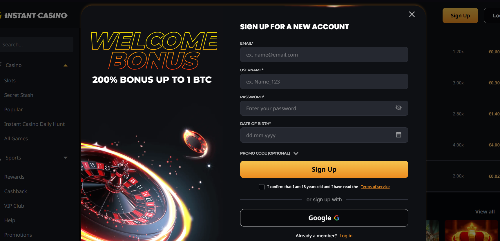 Instant Casino registration page with 200% welcome bonus up to 1 BTC, secure sign-up form, and fast account creation with Google login.